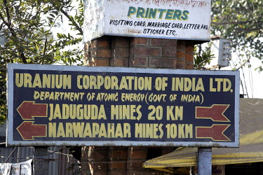 A sign points the way to the uranium mines at Jaduguda and Narwapahar. The mines supply India's nuclear energy and weapons programmes.
